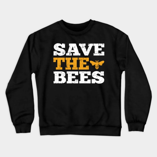 Distressed Save the Bees Design for Men Women and Kids Crewneck Sweatshirt by HopeandHobby